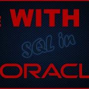 The With Clause In Oracle SQL Temporary Recursive Tables CTE Common Table Expression PLSQL