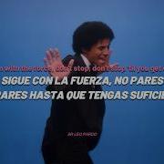 Michael Jackson Don T Stop Til You Get Enough Lyrics Traducción Al Español Michael The Movie