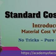 1 Standard Costing Introduction Material Variance Analysis For CA CS CMA M Com B Com