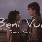 Deniz Tekin Beni Vur Lyrics