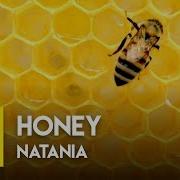 Natania Honey Official Lyric Video