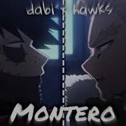 Montero Dabi X Hawks AMV Call Me By Your Name