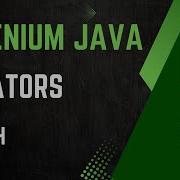 Session 24 Selenium With Java Locators XPath XPath Functions XPath Types