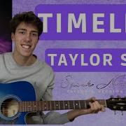 Taylor Swift Timeless Guitar Cover Tabs Chords Lyrics