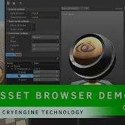 Asset Browser Features CRYENGINE Technology