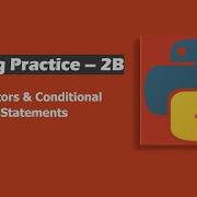 Coding Practice 2B In Python Operators Conditional Statements Coding Practice 2B Ccbp