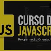 Curso De JavaScript 11 Programação Orientada A Objetos POO