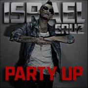 Israel Cruz Party Up Audiobot Remix