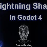 Godot 4 Lightning Shader Or Electric Discharge Tutorial