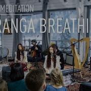 ATMASFERA Deep Meditation Gauranga Breathing Live