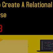Creating A Relational Database With MySQL And PhpMyAdmin Step By Step Guide