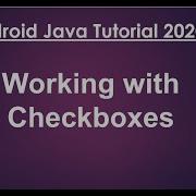 Android Java Tutorial 2020 21 Checkboxes
