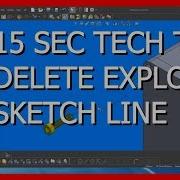 Solidworks 15 Sec Tech Tip Deleting Explode Sketch Line