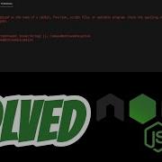 Node The Term Node Is Not Recognized As The Name Of A Cmdlet Function Script File SOLVED