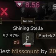 8 6 Bartek2283O M108 Shining Stella Insane 97 87 3 565pp 12 Osu