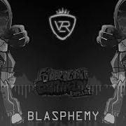 Blasphemy Instrumental Corruption Expanded OST