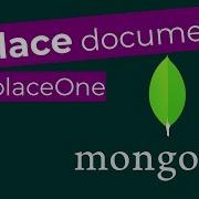 MongoDB Tutorial How To Replace Documents With New Keys And Values Using Shell And Compass