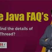 How To Find The Details Of Current Thread Core Java Interview Questions Naresh IT