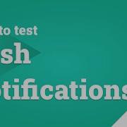Как протестировать Push уведомления в приложении Android Тестирование Push уведомлений с помощь