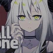 Nightcore All Alone