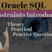 Tutorial 56 What Is Constraints And Types Of Constraints In A Oracle SQL Database