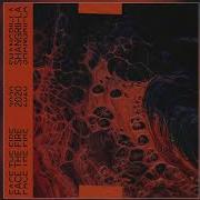 Shangrii La Face The Fire Official Audio
