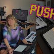 Push 3 Live Set Tutorial Integrate Hardware