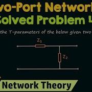 Two Port Networks Solved Problem 4