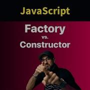 JavaScript Factory Vs Constructor In 1 Minute Shorts