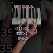 STILL D R E PIANO TUTORIAL