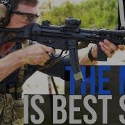 Why The MP5 Is The Best Submachinegun Pistol Caliber Carbine