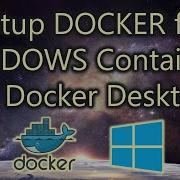 Setup Docker For Windows Containers NO Docker Desktop Needed