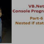 Nested If In Vb Net Console Programming Part 6