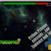 Asteroids Adding Top Score Files And Sound Python Pygame Coding Walkthrough