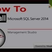 How To Download Install SQL Server 2014 Install SQL Server Management Studio