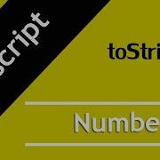 36 JavaScript ToString Method Convert Number To String In Hindi