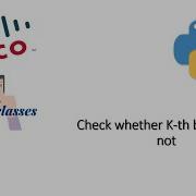 Check Whether K Th Bit Is Set Or Not Python Castor Classes