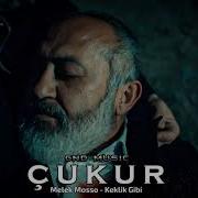 Çukur Dizi Müzikleri Melek Mosso Keklik Gibi 4 Sezon