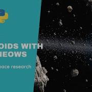 Track Near Earth Objects With Python PyGuru