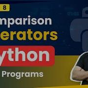 Comparison Operators In Python With Programs Python Full Course Coding Adda247 8