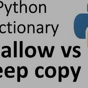 Python Dictionary Shallow Copy Vs Deep Copy