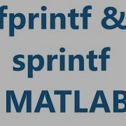 Matlab Fprintf And Sprintf And Also Char At The End