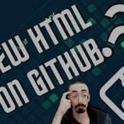 Run HTML Files Directly From GitHub Instead Of Just Viewing Their Source Without GitHub Pages