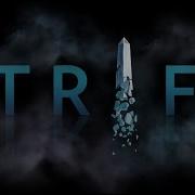 Strife Официальный трейлер