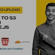 How To Upload Files To S3 With Node Js
