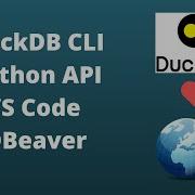 Spatial Data Management Week 10 Introduction To DuckDB CLI Python API VS Code DBeaver