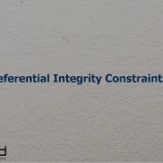 Referential Integrity Constraints Database Management System