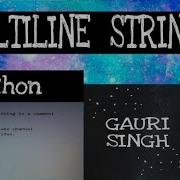 MULTILINE STRING Python Class 12 Super Easy Explanation