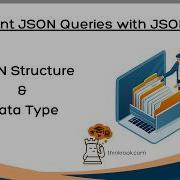JSON Structure Data Types Courses Thinkrook