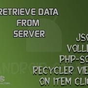Android MySQL Retrieve Data From Database Using JSON VOLLEY